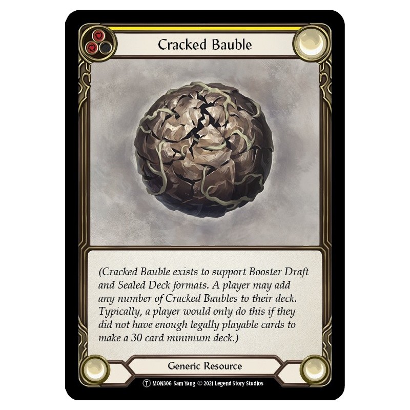 Cracked Bauble [U-MON306]