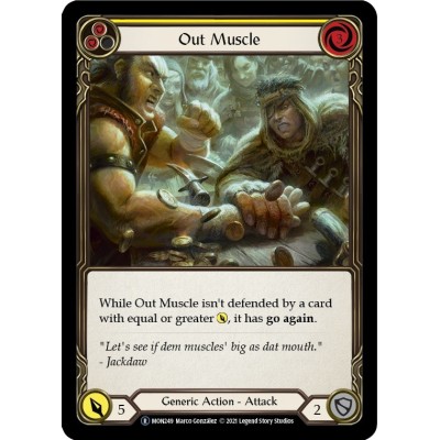 Out Muscle Yellow FOIL [U-MON249-RF]