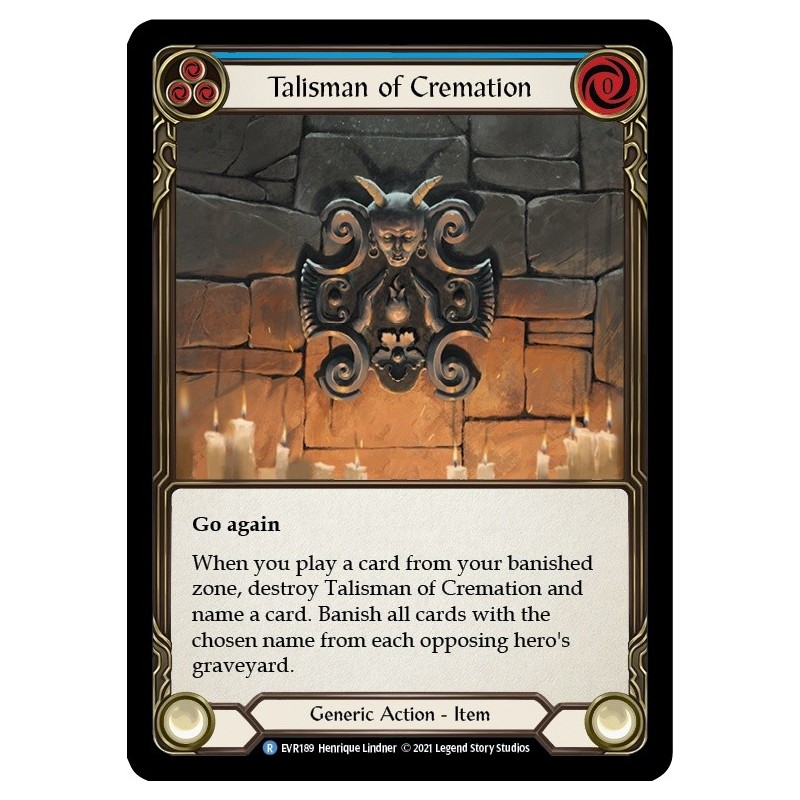 Talisman of Cremation [EVR189]